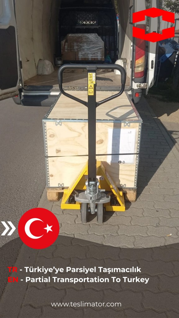 Almanya Türkiye Parsiyel Taşımacılık